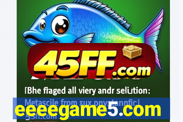 eeeegame5.com