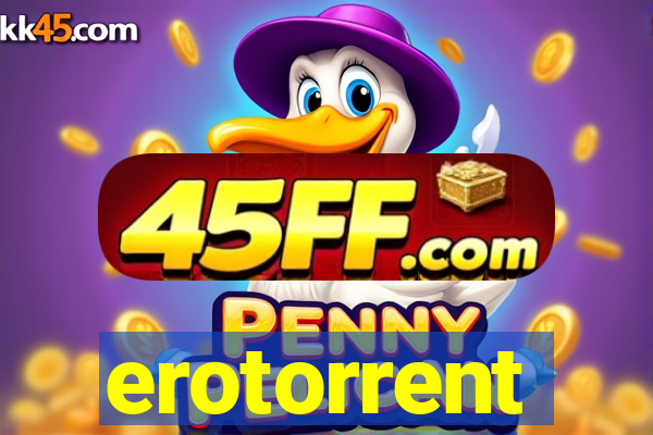erotorrent