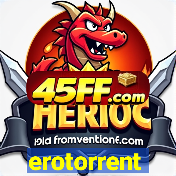 erotorrent