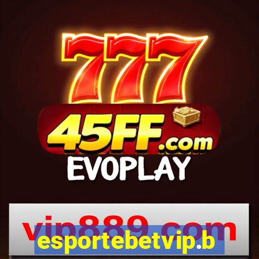 esportebetvip.bet