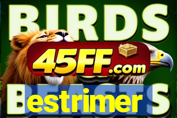 estrimer