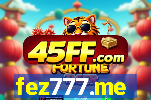 fez777.me