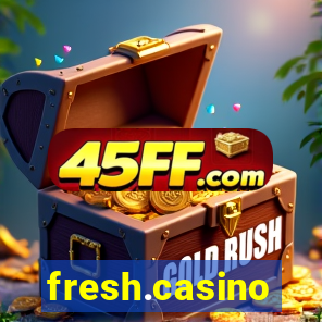 fresh.casino