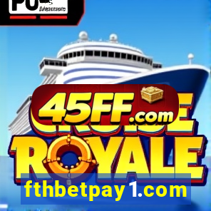 fthbetpay1.com