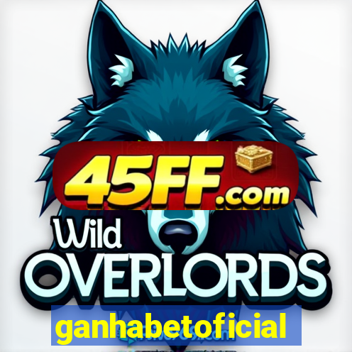 ganhabetoficial