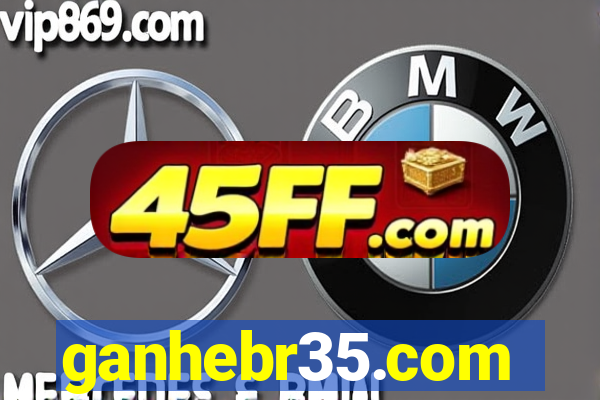 ganhebr35.com