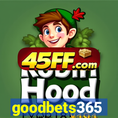 goodbets365