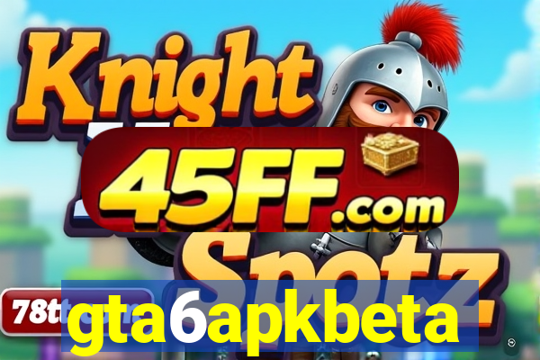 gta6apkbeta