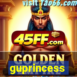 guprincess