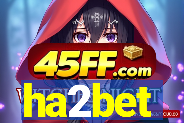 ha2bet