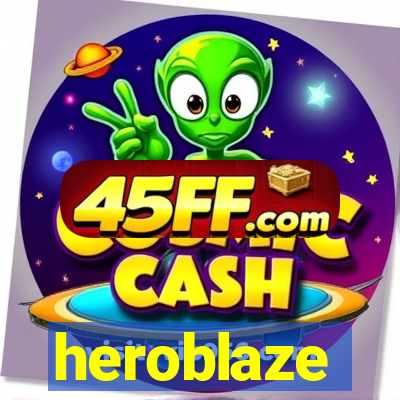 heroblaze