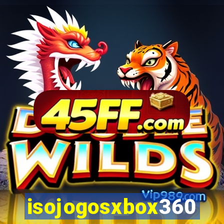 isojogosxbox360