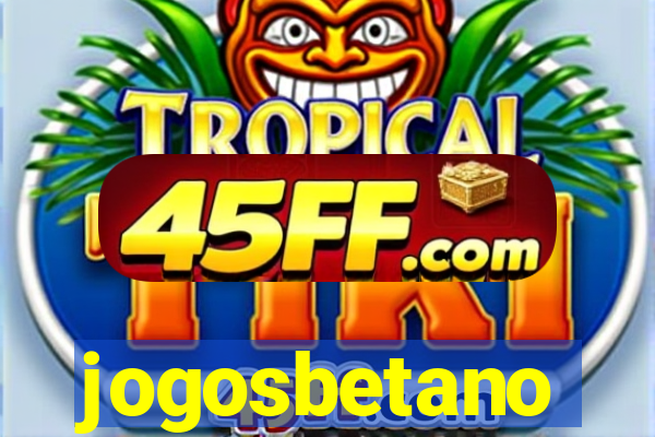 jogosbetano