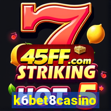 k6bet8casino
