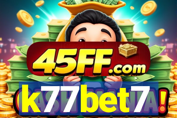 k77bet7