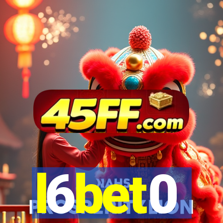 l6bet0