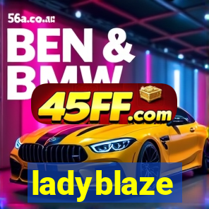 ladyblaze