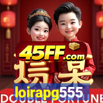 loirapg555