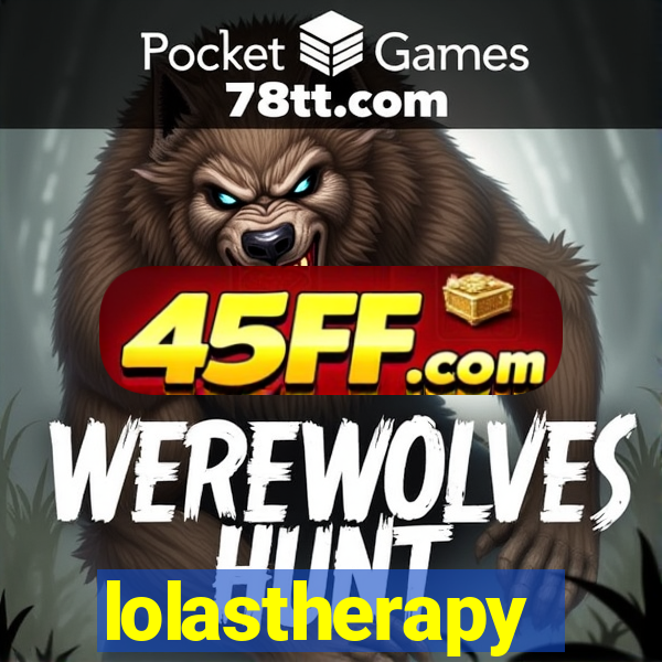 lolastherapy