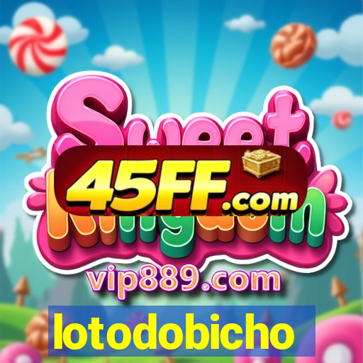 lotodobicho