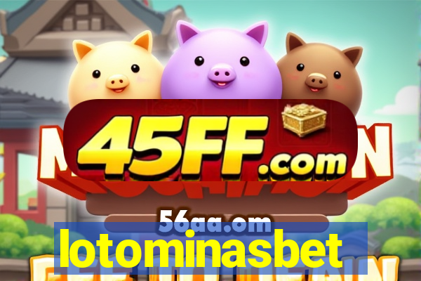 lotominasbet