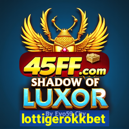 lottigerokkbet