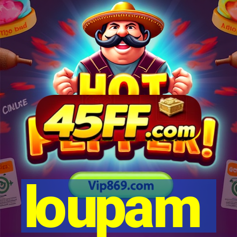 loupam