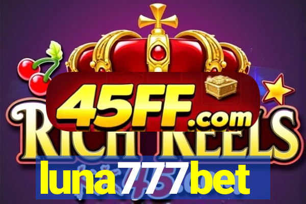 luna777bet
