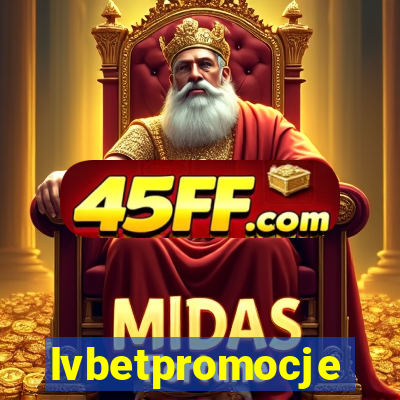 lvbetpromocje