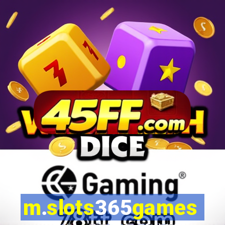 m.slots365games