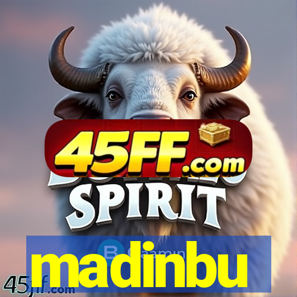 madinbu