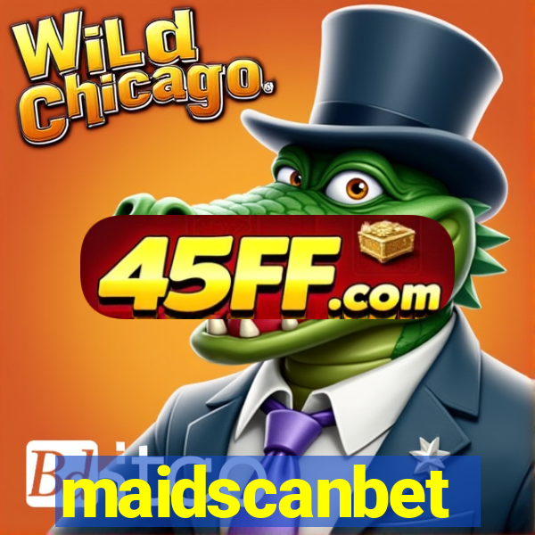 maidscanbet