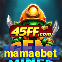 mamaebet