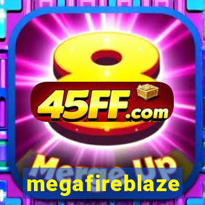 megafireblaze