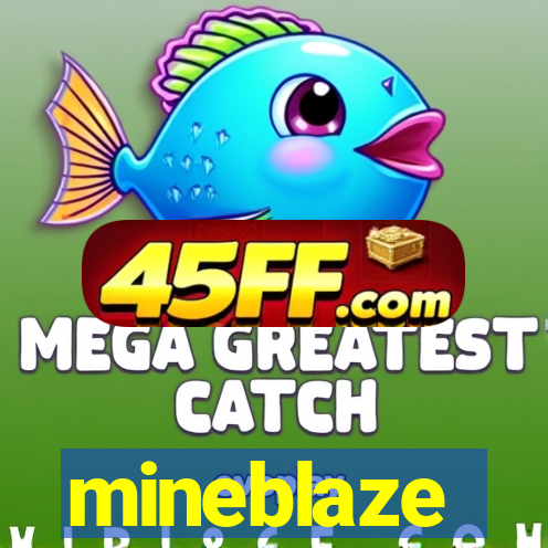 mineblaze