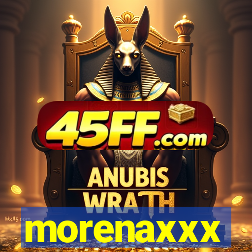 morenaxxx