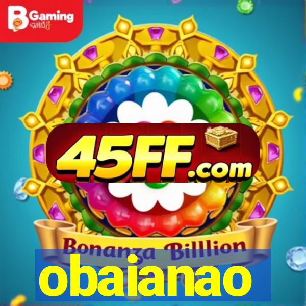 obaianao