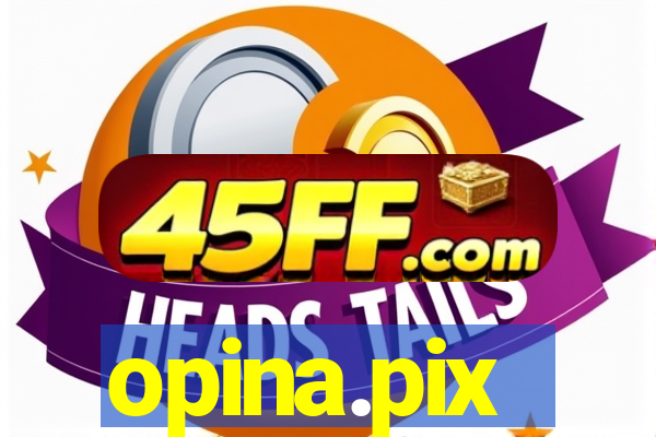 opina.pix