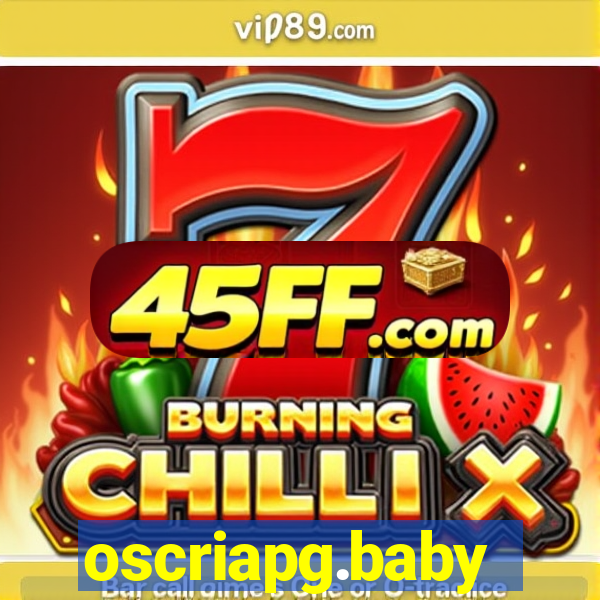oscriapg.baby