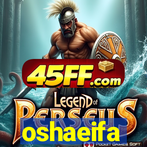 oshaeifa