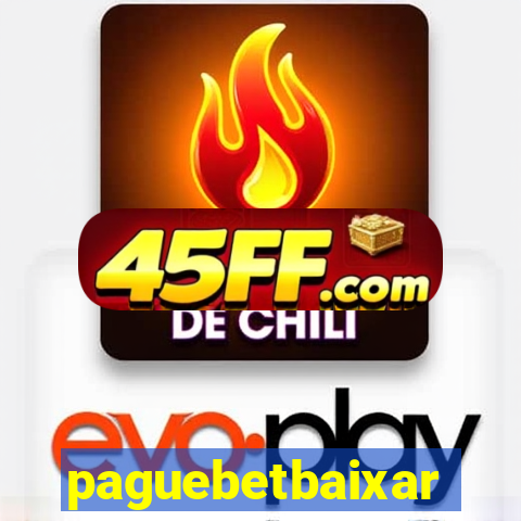 paguebetbaixar