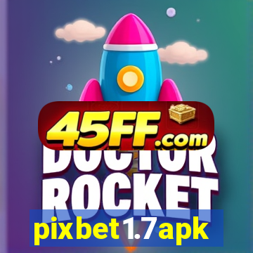 pixbet1.7apk