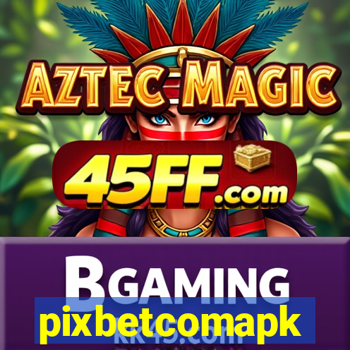 pixbetcomapk