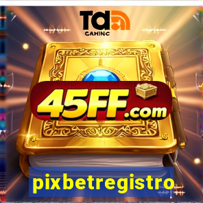 pixbetregistro