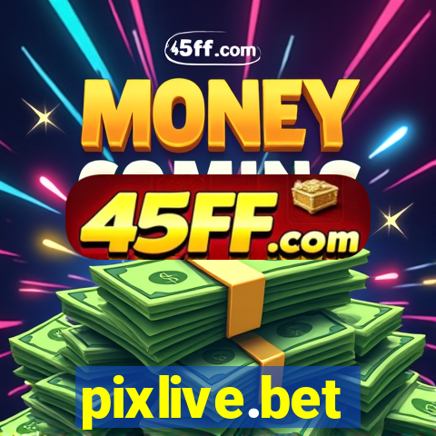 pixlive.bet