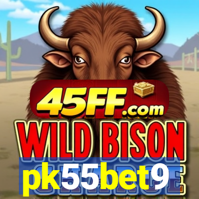 pk55bet9