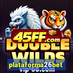 plataforma26bet