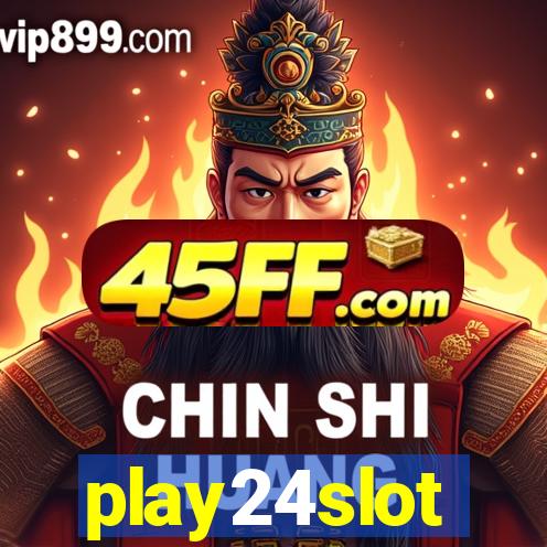 play24slot