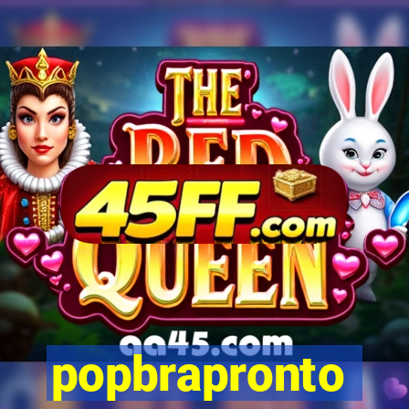 popbrapronto