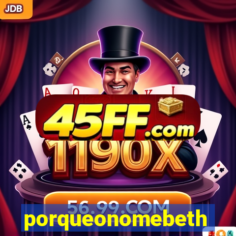 porqueonomebeth